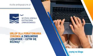 Różne rodzaje urlopów: urlop dla poratowania zdrowia i zwolnienie lekarskie. Dowiedz się, czym się różnią.