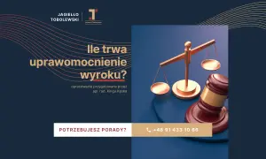 Ile trwa uprawomocnienie wyroku rozwodowego? Kluczowe fakty