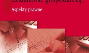 Adwokat i inna działalność gospodarcza: Co jest dozwolone?