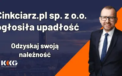 Cinkciarz.pl sp. z o.o. ogłosiła upadłość. Odzyskaj swoją należność.