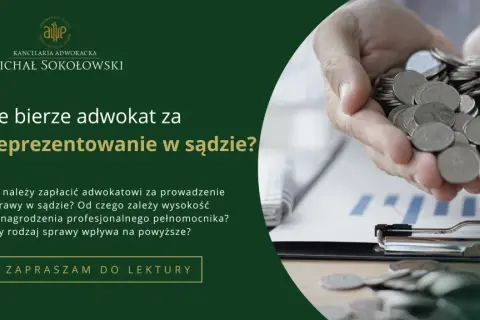Ile kosztuje dobry adwokat? Poznaj ceny i jak zaoszczędzić
