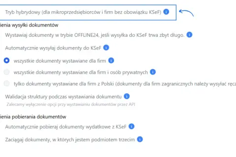 Ustawienia KSeF dla mikroprzedsiębiorcy: tryb hybrydowy, automatyczna wysyłka i pobieranie dokumentów.