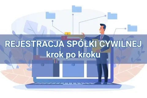 Spółka cywilna krs czy ceidg - co musisz wiedzieć o rejestracji