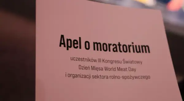 Apel o moratorium od uczestników III Kongresu Światowego Dzień Mięsa World Meat Day.