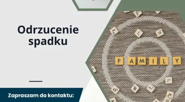 Czy sąd zawiadamia o odrzuceniu spadku? Poznaj swoje prawa