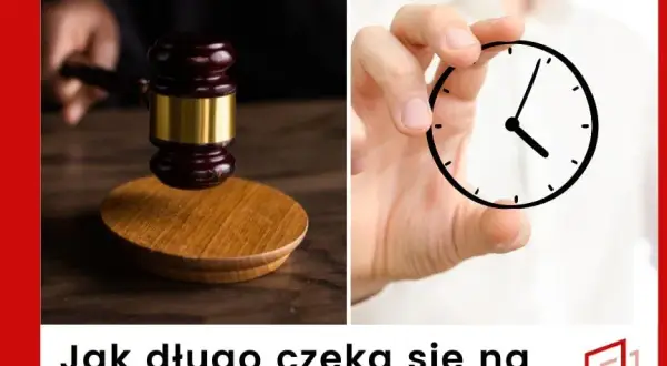 Ile czeka się na pisemne uzasadnienie wyroku? Terminy i proces