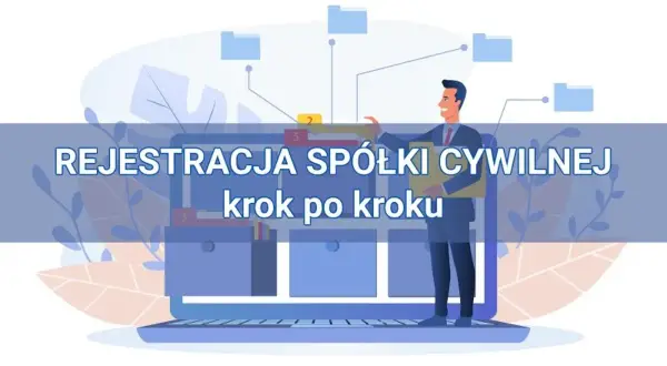 Spółka cywilna krs czy ceidg - co musisz wiedzieć o rejestracji