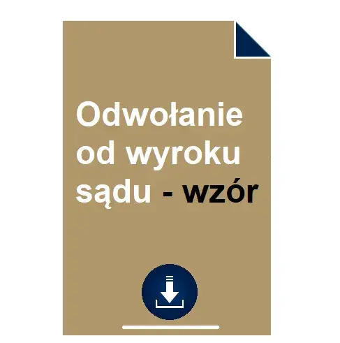 Jak napisać odwołanie od wyroku sądu rodzinnego - 5 kluczowych zasad
