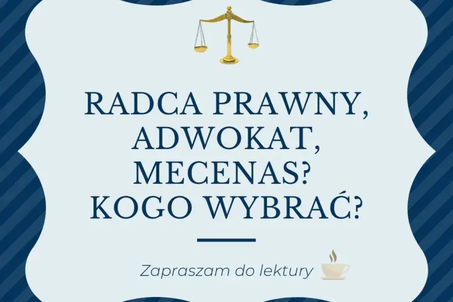 Zdjęcie Adwokat czy mecenas? Poznaj różnice i znaczenie tytułów