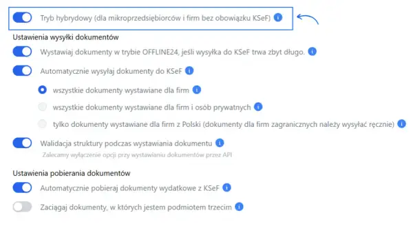 Ustawienia KSeF dla mikroprzedsiębiorcy: tryb hybrydowy, automatyczna wysyłka i pobieranie dokumentów.